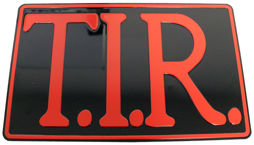 [501110] T.I.R. Bord 40x25cm - Zwart met rode opdruk